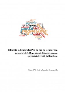 Influența indicatorului PIB pe cap de locuitor și a emisiilor de CO2 pe cap de locuitor asupra speranței de viață în România - Pagina 1