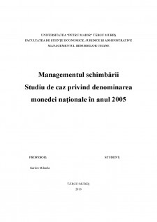 Managementul schimbării - Studiu de caz privind denominarea monedei naționale în anul 2005 - Pagina 1
