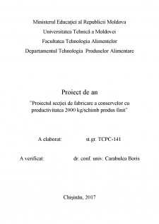 Proiectul secției de fabricare a conservelor cu productivitatea 2000 kg schimb produs finit - Pagina 1