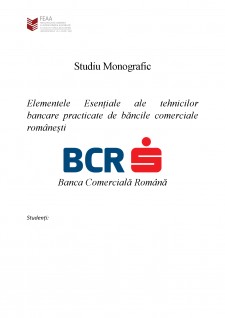 Elementele esențiale ale tehnicilor bancare practicate de Băncile Comerciale Românești - Pagina 1