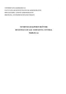 Tendințe și raporturi între bugetele locale și bugetul central - Studiu de caz - Pagina 1