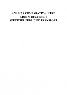 Analiza comparativă între Lion și București pe serviciul de transport public - Pagina 1