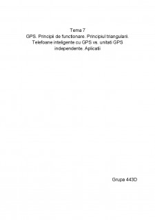GPS - Principii de funcționare - Principiul triangulării - Telefoane inteligente cu GPS VS unități gps independente - Aplicații - Pagina 1
