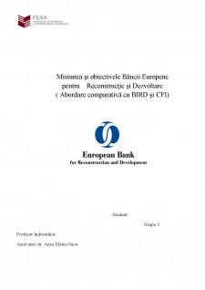 Misiunea și obiectivele Băncii Europene pentru reconstrucție și dezvoltare - Abordare comparativă cu BIRD și CFI - Pagina 1