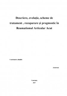 Descriere, evolutie, scheme de tratament , recuparare și progmostic în Reumatismul Articular Acut - Pagina 1