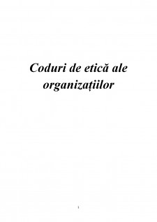 Coduri de etică ale organizațiilor - Pagina 1