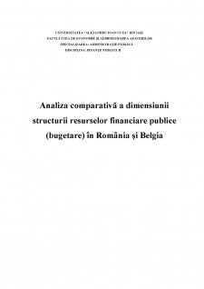 Analiza comparativă a dimensiunii structurii resurselor financiare publice (bugetare) în România și Belgia - Pagina 1