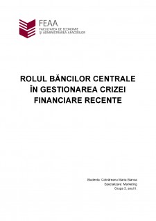 Rolul băncilor centrale în gestionarea crizei financiare recente - Pagina 1