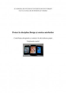 Contribuția designului și esteticii în dezvoltarea pieței telefonului mobil - Pagina 1