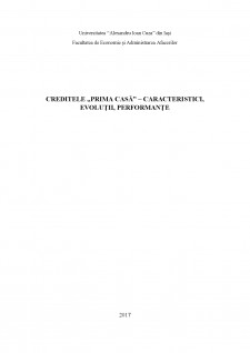 Creditele Prima Casă - caracteristici, evolutii, performanțe - Pagina 1