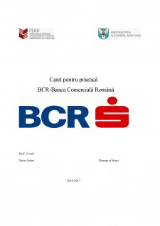 Caiet pentru practică BCR-Banca Comercială Română - Pagina 1