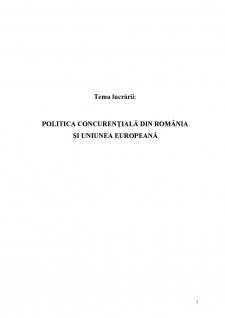 Politica concurențială din România și Uniunea Europeană - Pagina 2