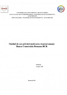 Studiul de caz privind motivarea resursei umane - Banca Comercială Română - Pagina 1