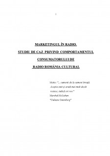 Marketingul în radio - studiu de caz privind comportamentul consumatorului de Radio România Cultural - Pagina 1