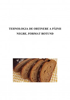 Tehnologia de obținere a pâinii negre, format rotund - Pagina 2