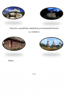 Bisericile, ansamblurile mânăstirești și monumentele înscrise în Patrimoniul UNESCO - Pagina 1