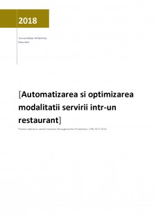 Automatizarea și optimizarea modalității servirii într-un restaurant - Pagina 1
