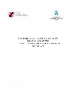 Exigențe ale integrării României în Uniunea Europeană - Impactul aderării asupra economiei naționale - Pagina 1