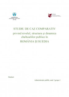 Studiu de caz comparativ privind nivelul, structura și dinamica cheltuielilor publice în România și Suedia - Pagina 1