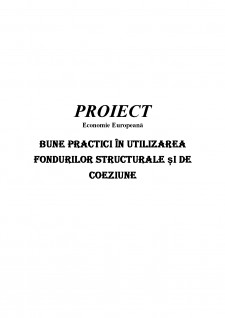 Bune practici în utilizarea Fondurilor Structurale și de Coeziune - Pagina 1