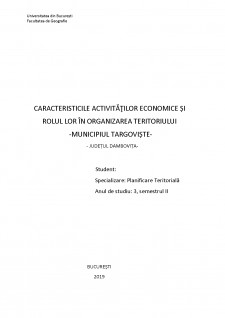 Caracteristicile activităților economice și rolul lor în organizarea teritoriului (Targoviște) - Pagina 1