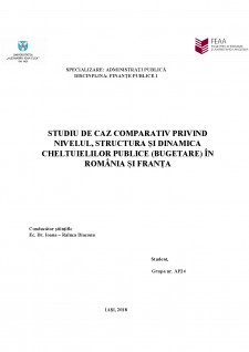 Studiu de caz comparativ privind nivelul, structura și dinamica cheltuielilor publice (bugetare) în România și Franța - Pagina 1
