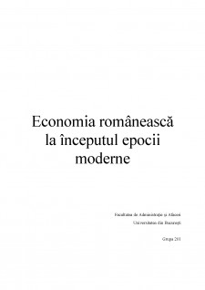 Economia românească la începutul epocii moderne - Pagina 1