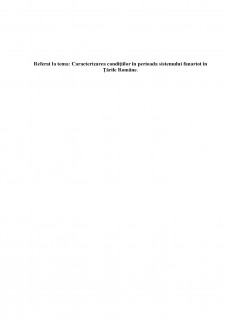 Caracterizarea condițiilor în perioada sistemului fanariot în Țările Române - Pagina 1