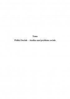 Politici sociale - Analiza unei probleme sociale - Pagina 1