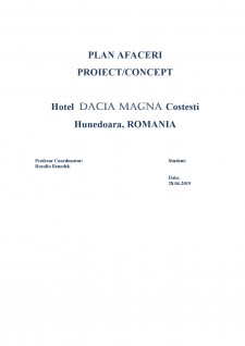 Plan afaceri Hotel Dacia MAGNA Costești Hunedoara, România - Pagina 1
