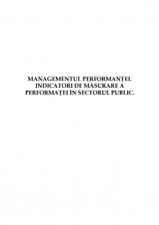 Managementul performanței - Indicatori de măsurare a performanței în sectorul public - Pagina 1