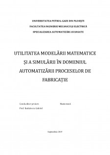 Utilitatea modelării matematice și a simulării în domeniul automatizării proceselor de fabricație - Pagina 1