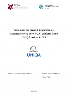 Studiu de caz privind asigurarea de răspundere civilă auto RCA conform firmei UNIQA Asigurări SA - Pagina 1