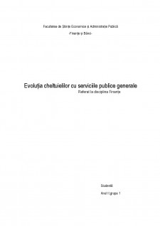 Evoluția cheltuielilor cu serviciile publice generale - Pagina 1