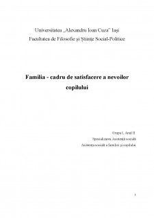 Familia - cadru de satisfacere a nevoilor copilului - Pagina 1