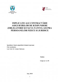Implicații ale contractării asigurărilor de răspundere (obligatorii și facultative) asupra persoanelor fizice și juridice - Pagina 1