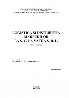 Logistica și distribuția mărfurilor la SC La Vatra SRL - Firmă imaginară - Pagina 1