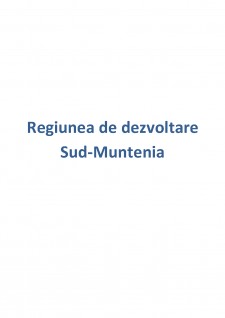 Regiunea de dezvoltare Sud-Muntenia - Pagina 1