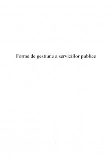 Forme de gestiune a serviciilor publice - Pagina 1