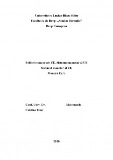 Politici comune ale UE - Sistemul monetar al UE - Moneda Euro - Pagina 1