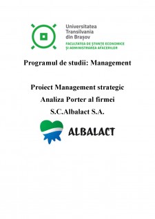 Management strategic - Analiza Porter al firmei SC Albalact SA - Pagina 1