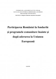 Participarea României la fondurile și programele comunitare înainte și după aderarea la Uniunea Europeană - Pagina 1