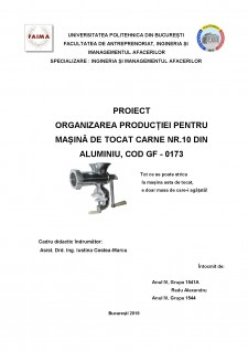 Organizarea producției pentru mașina de tocat carne nr 10 din aluminiu, cod GF - 0173 - Pagina 1