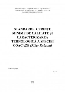 Standarde, cerințe minime de calitate și caracteristicile tehnologice a speciei Coacăze - Pagina 1