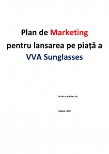 Plan de marketing pentru lansarea pe piață a VVA Sunglasses - Pagina 1