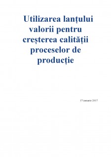 Utilizarea lanțului valorii pentru creșterea calității proceselor de producție - Pagina 1