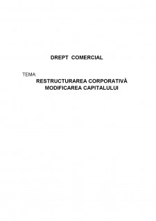 Restructurarea corporativă - modificarea capitalului - Pagina 1