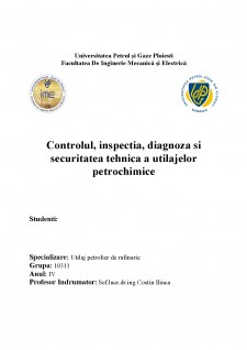 Controlul, inspecția, diagnoza și securitatea tehnică a utilajelor petrochimice - Pagina 1
