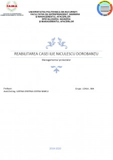 Managementul proiectelor - reabilitarea casei Ilie Niculescu Dorobanțu - Pagina 1