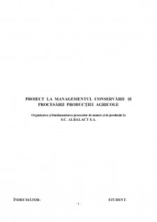 Organizarea și fundamentarea proceselor de muncă și de producție la SC Albalact SA - Pagina 1